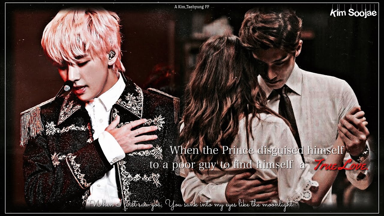 °When the Prince disguised himself to find himself a True Love° | Taehyung FF | Oneshot | Part- 1/5