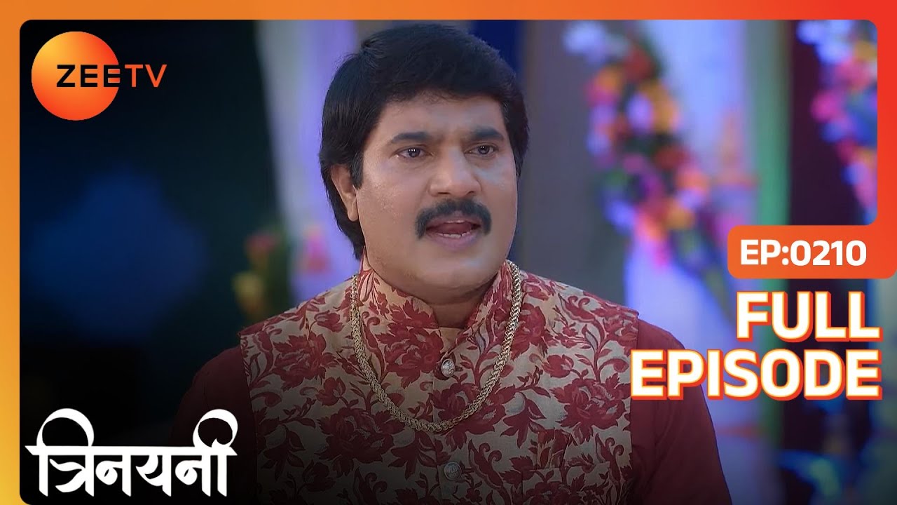 Jasmine के father ने क्या conditions बताई Trinayani को? | Trinayani Hindi | Full Ep. 210 | ZEE TV