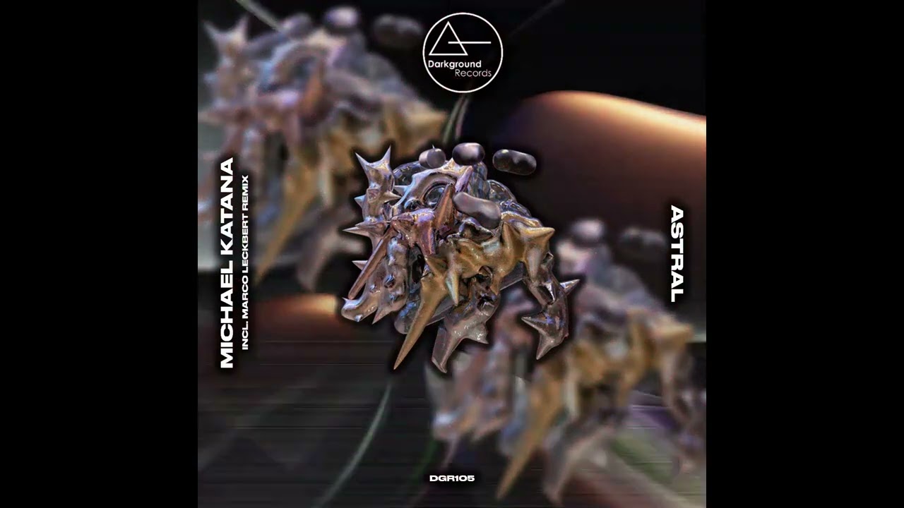 Michael Katana - Astral (Original Mix) [DGR105]