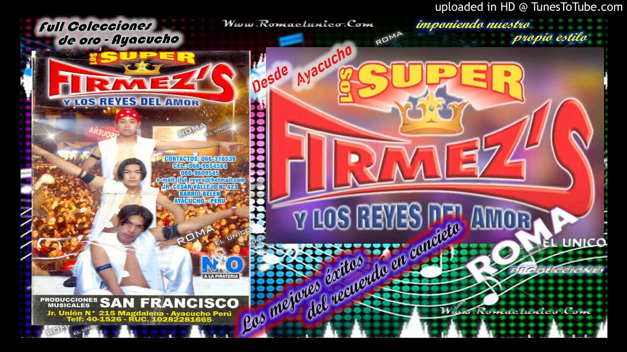 Super Firmes en vivo Local el Palmero Ayacucho Mix1