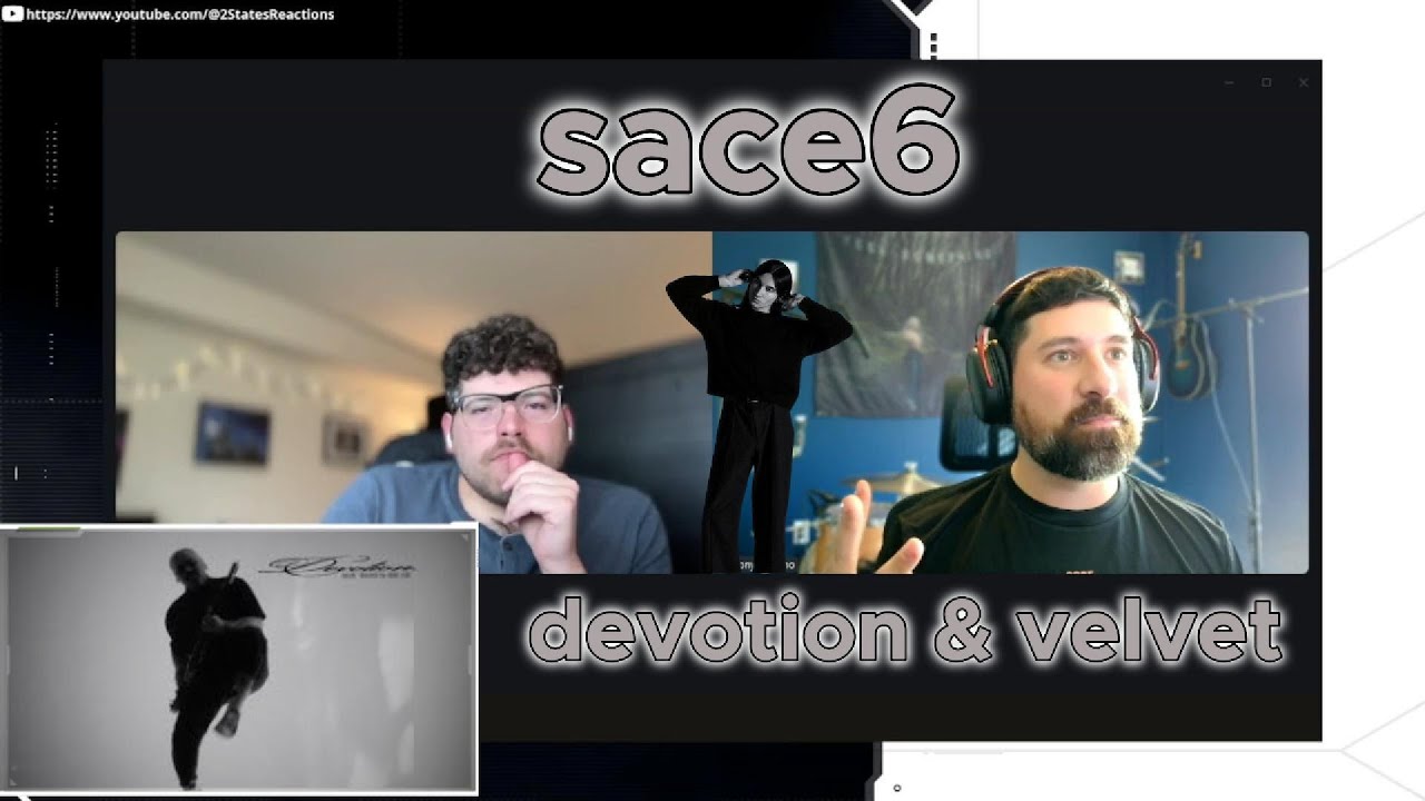 sace6 - devotion & velvet (REACTIONS / REVIEWS)