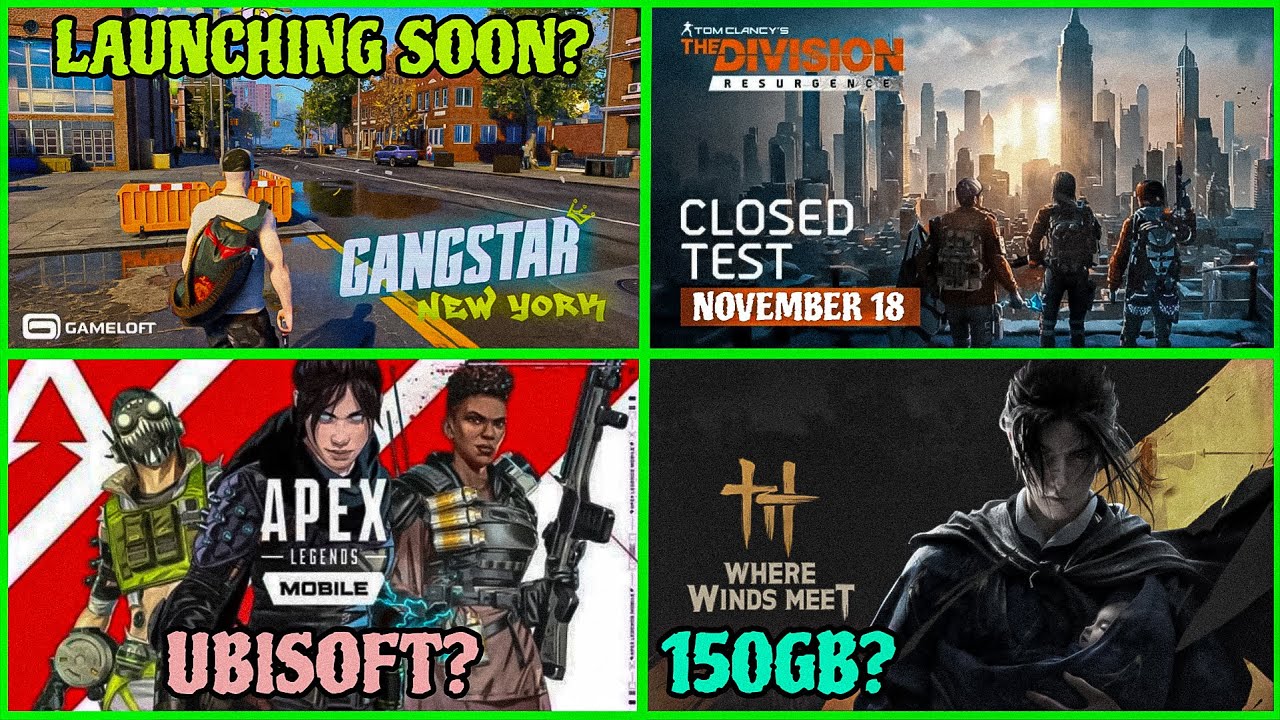 Ubisoft Apex Legends Mobile?, The Division Resurgence, Gangstar New York, Where Winds Meet | Hindi |