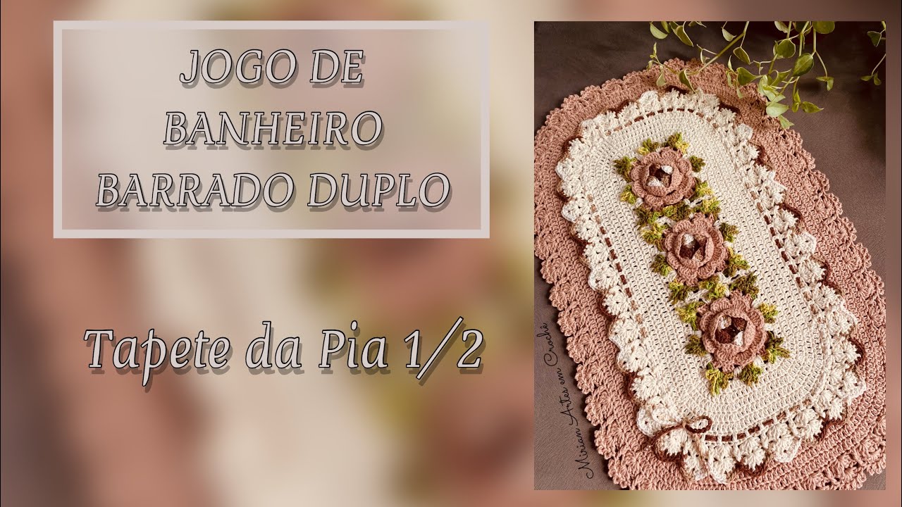 TAPETE DA PIA 1/2-Jogo de banheiro Barrado Duplo/Tapete de crochê por Mirian Lima.