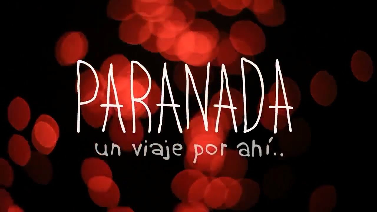 Paranada LARGOMETRAJE