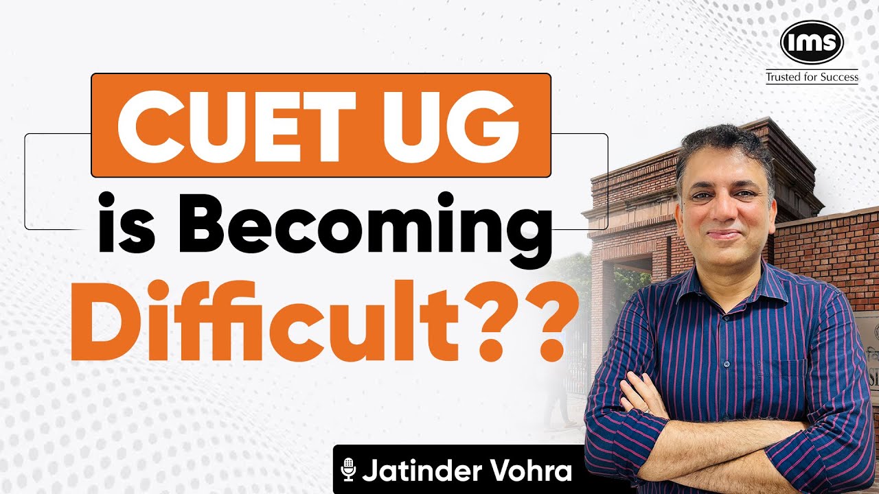 The Truth About CUET UG 2026 Difficulty! Is It Really Tough? Jatinder Vohra