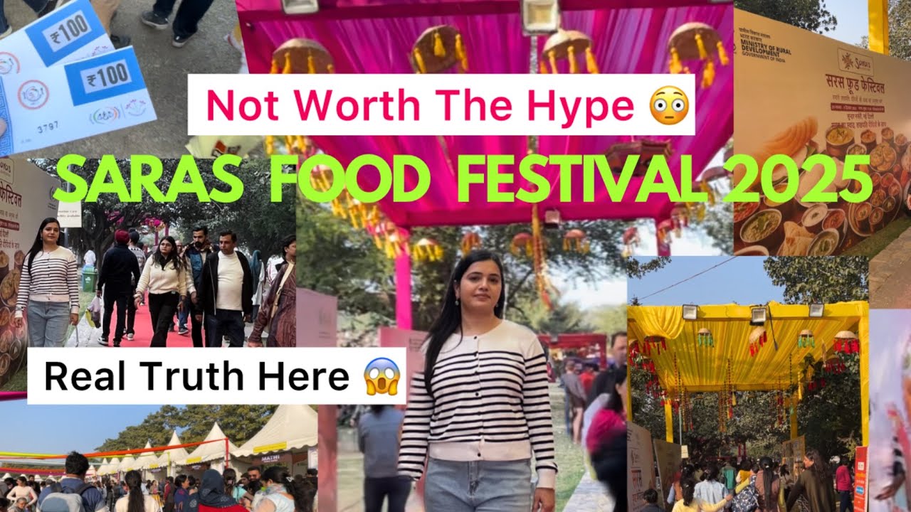 Saras Food Festival Delhi 2025| You Need To See This 😳| Reel Vs Reality | Saras Food Festival Delhi 