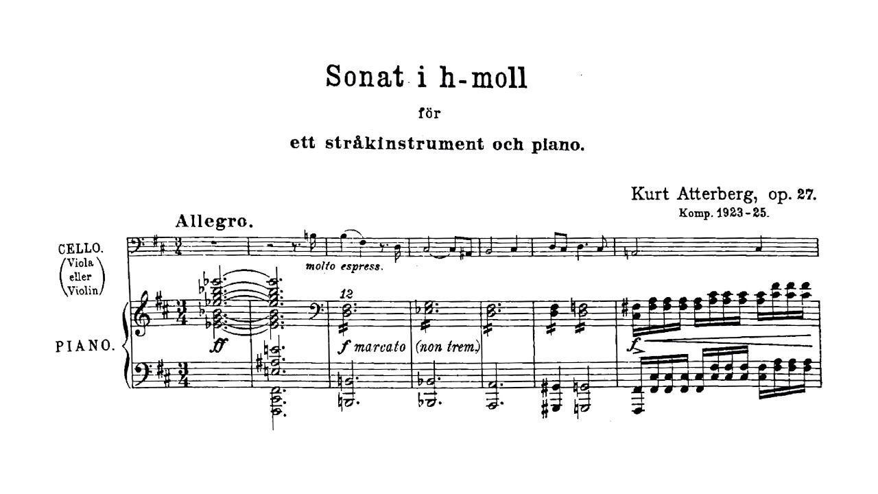 Kurt Atterberg - Sonata for Cello and Piano, Op 27 [1925]