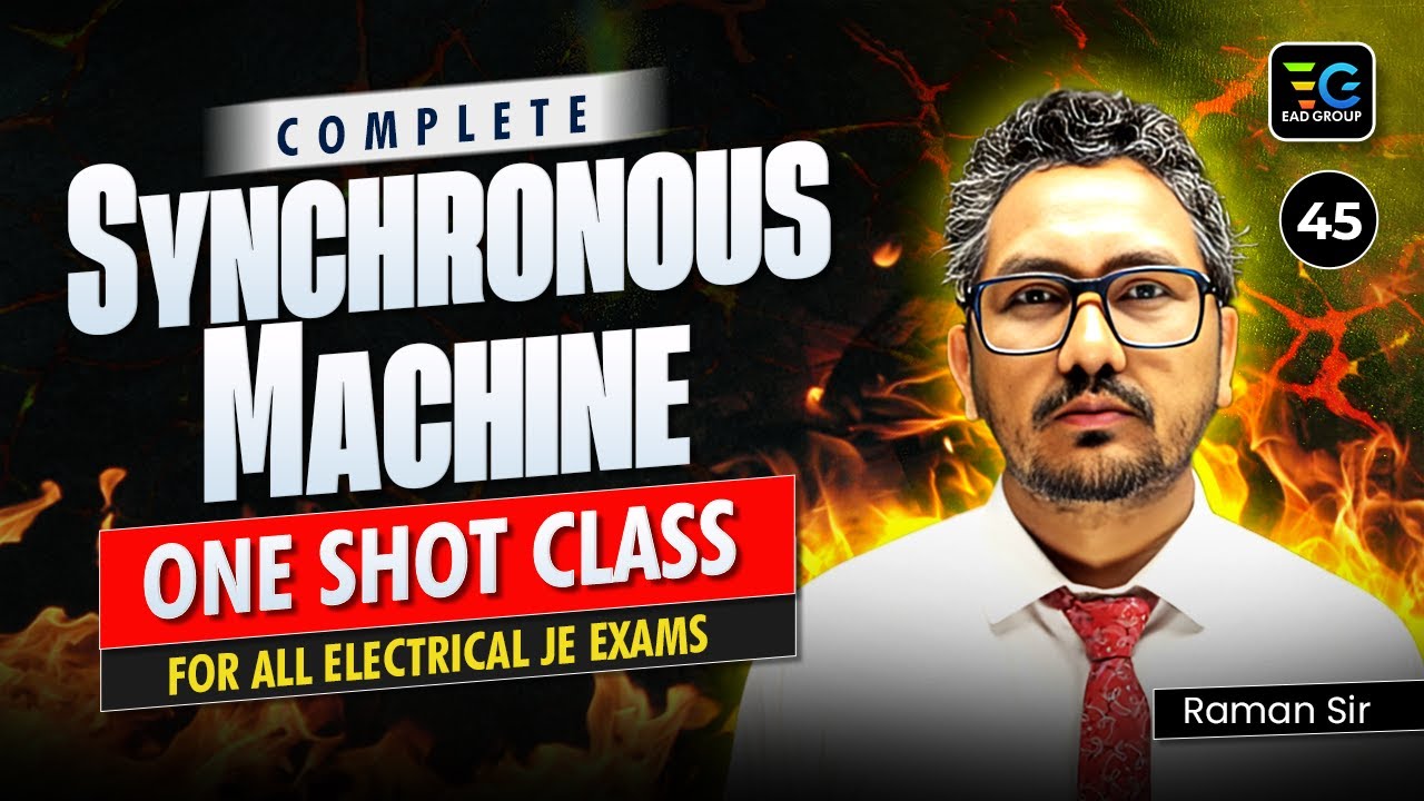 Complete Synchronous Machine | In One Shot | Electrical by Raman sir