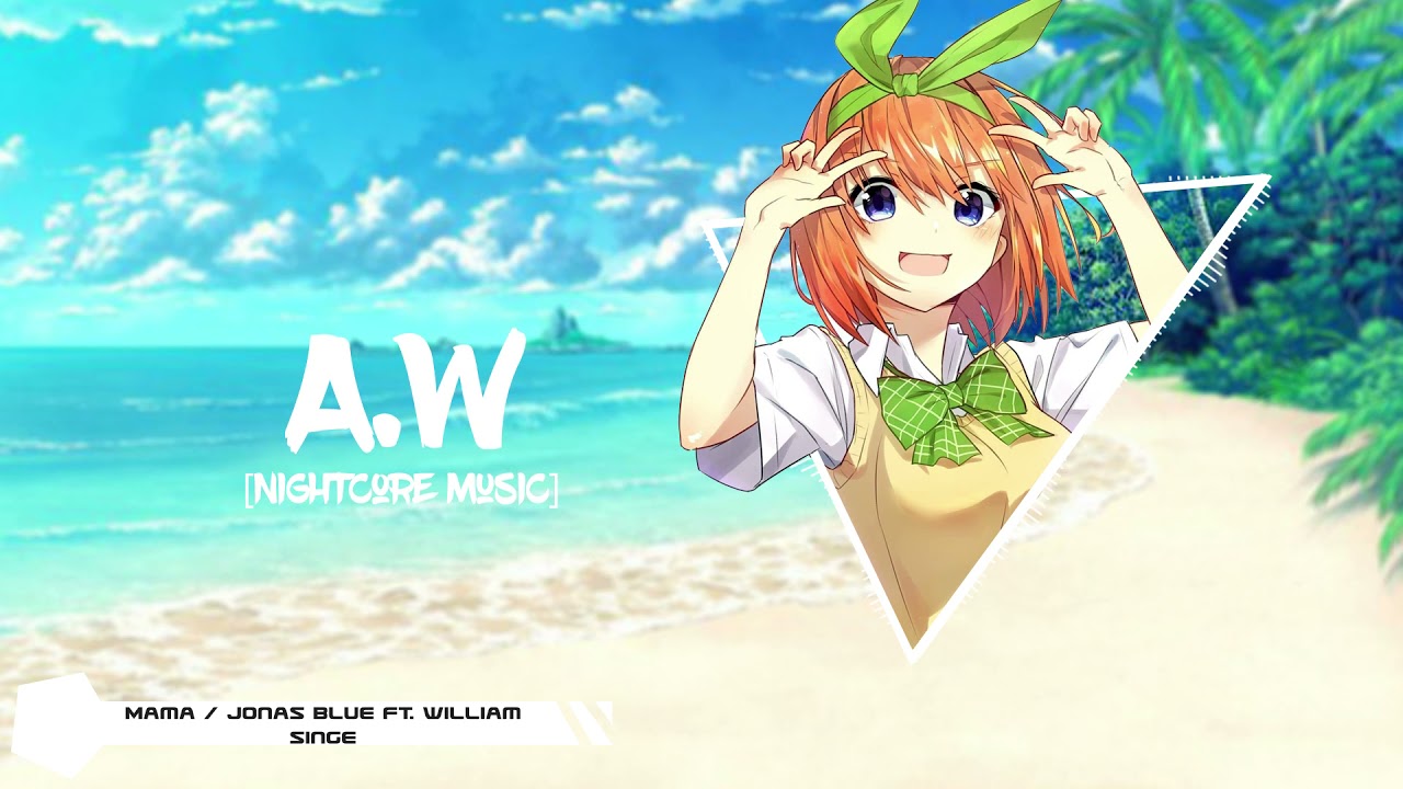 【A.W Nightcore Music】