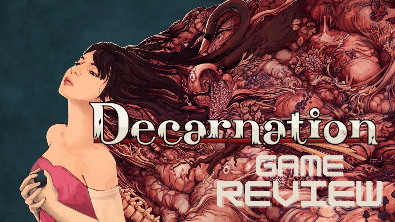 Decarnation - Game Review