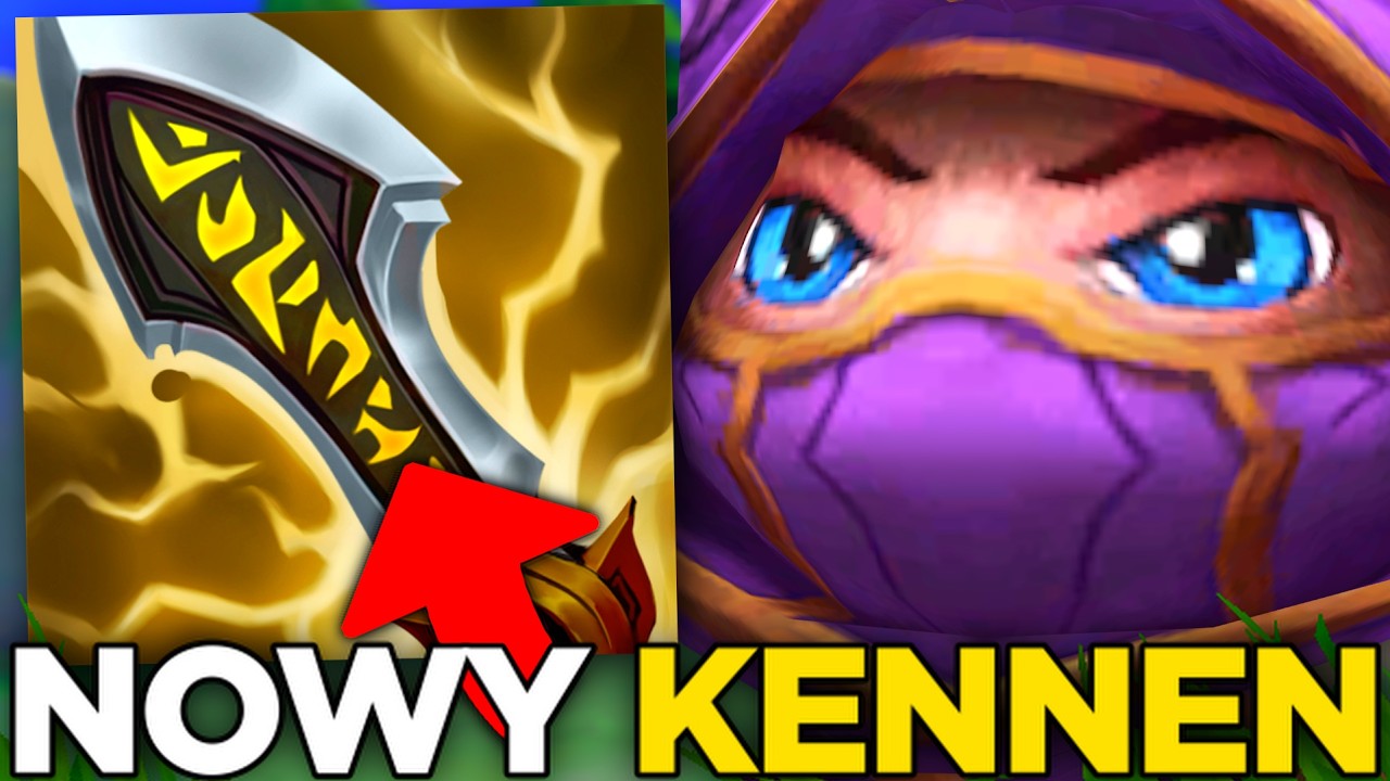 Nowy KENNEN jest dosyć BROKEN w League of Legends