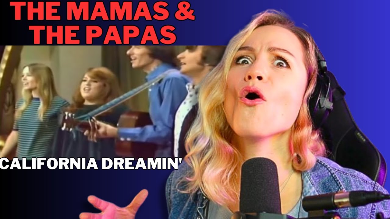 REACTION to The Mamas And The Papas - California Dreamin