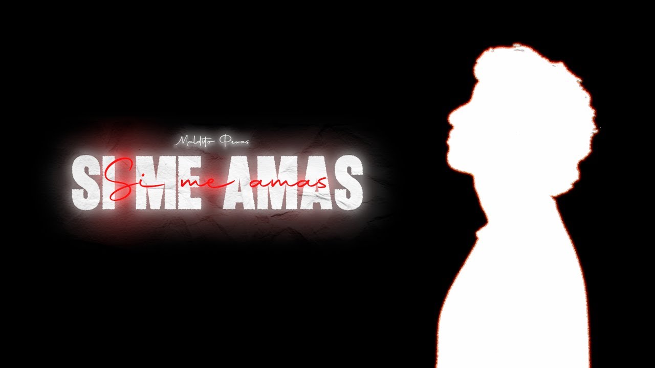 Pewas - SI ME AMAS