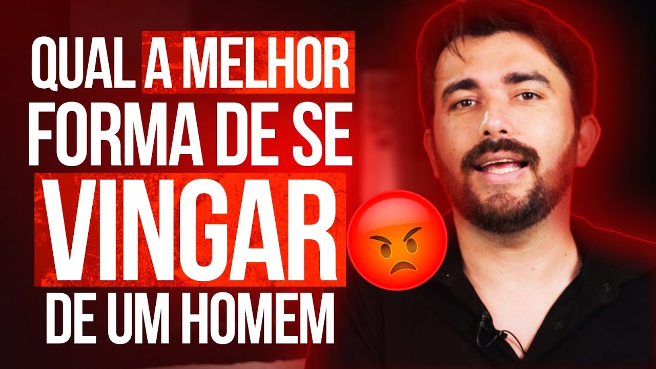 QUAL A MELHOR FORMA DE SE VINGAR DE UM HOMEM | DIEGO MUDA VIDAS