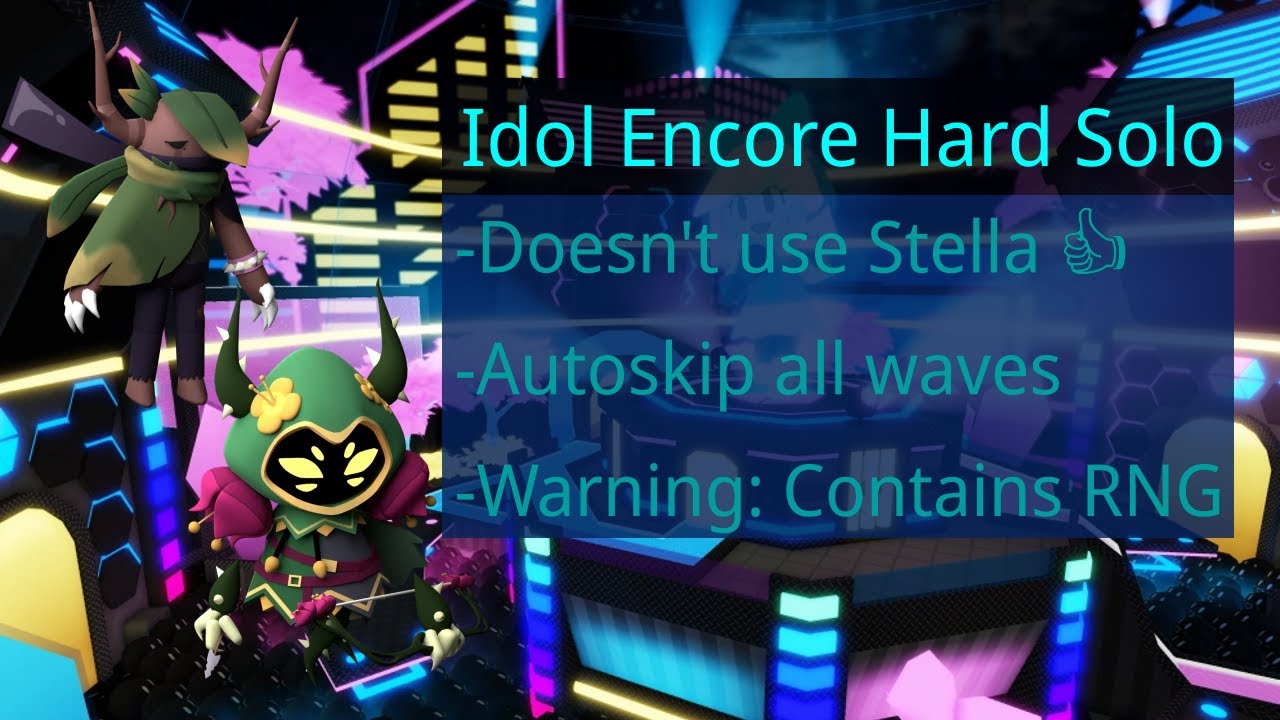 Tower Heroes - Idol Encore Hard Solo (With Quinn)