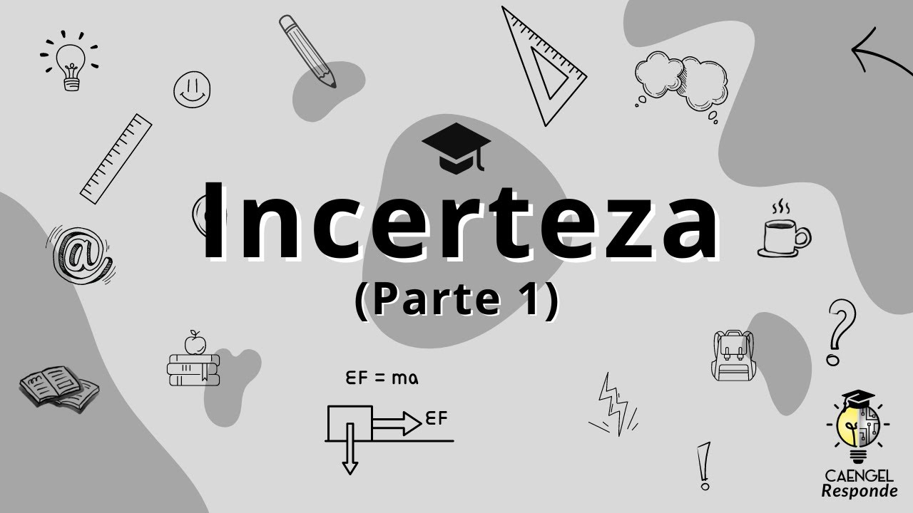 🔬Incerteza (Parte 1) | Resolução de questões de Laboratório de Física I