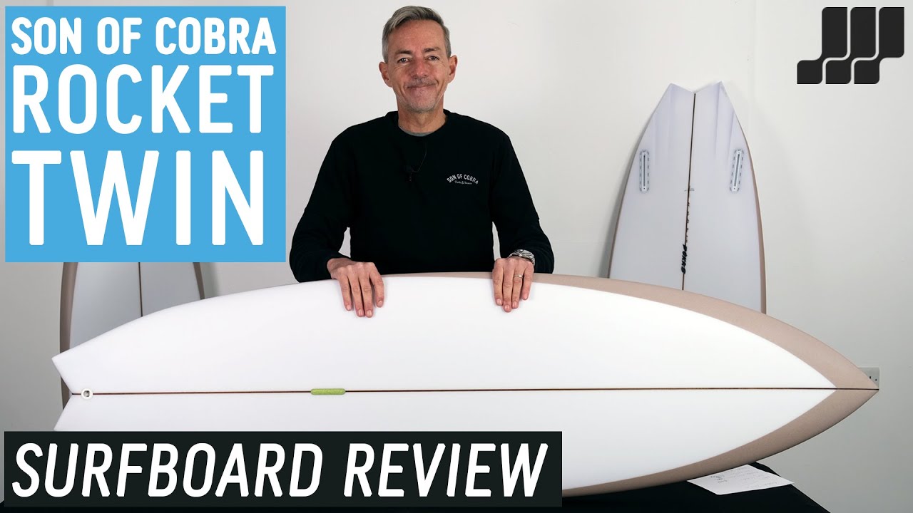 Son Of Cobra Rocket Twin Surfboard Review