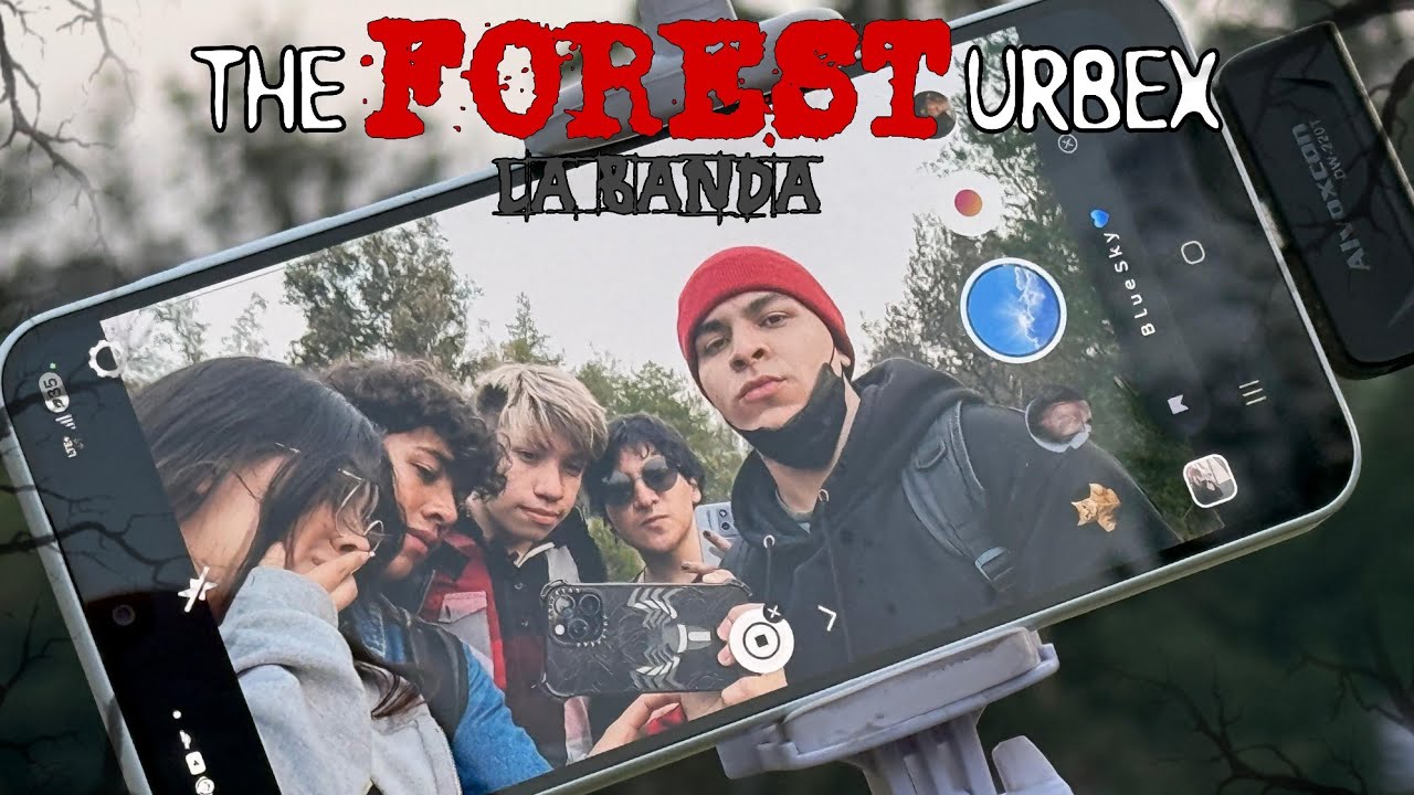 The FOREST urbex || LA BANDA