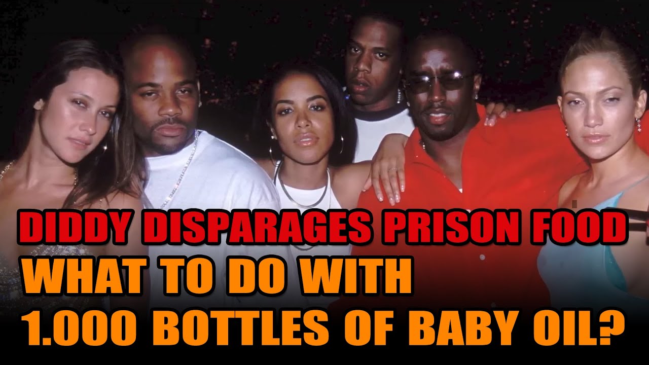 Diddy Disparages Prison Food - What He Does With 1,000 Bottles of Baby Oil?