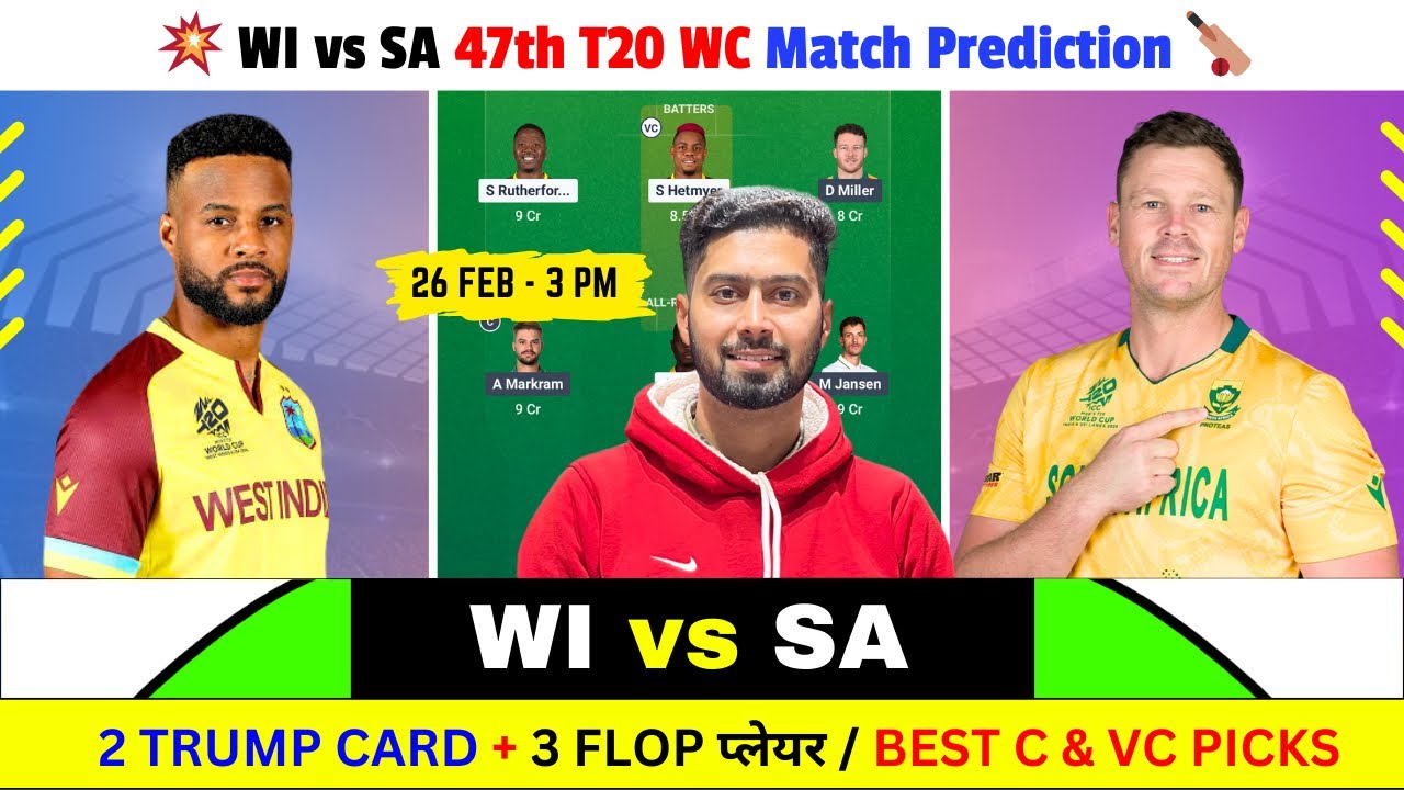 WI vs SA Dream11 Prediction, West Indies vs South Africa, Best C & VC, SA vs WI Dream11 Team Today 