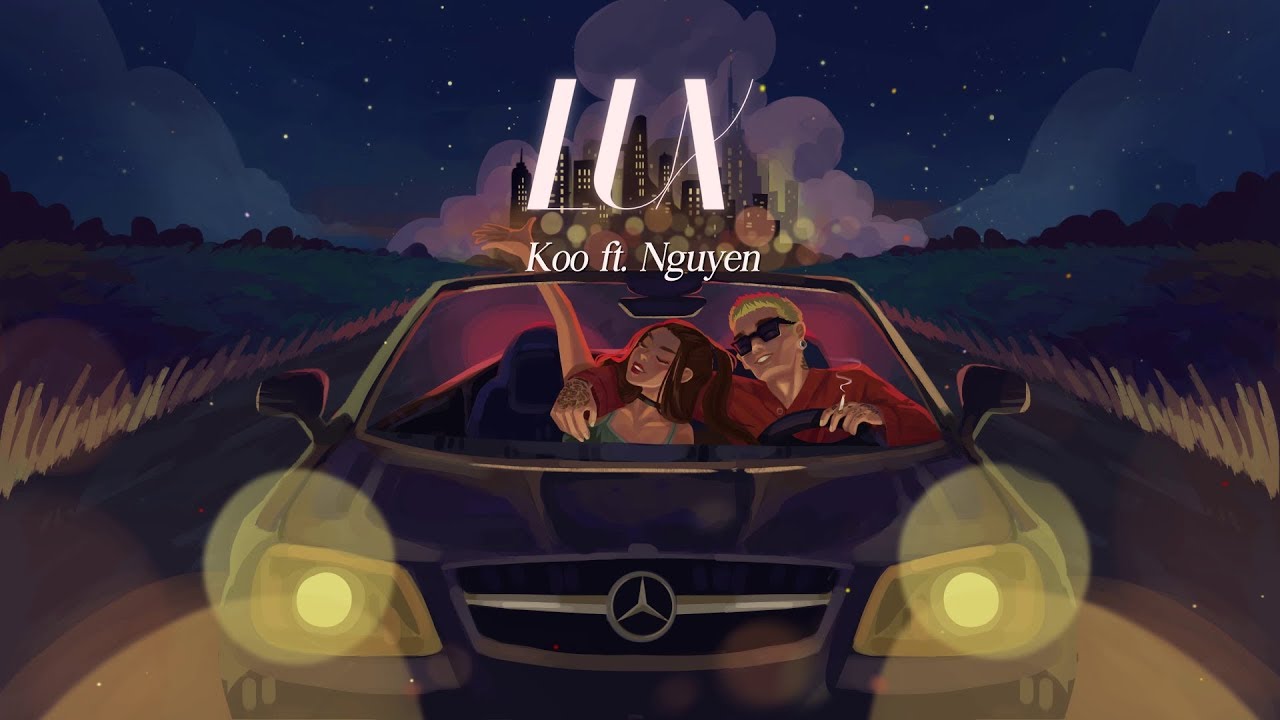 LUX - KOO ft. NGUY&Ecirc;N. (LYRIC VIDEO OFFICIAL) (Beat by Minh Nhat)