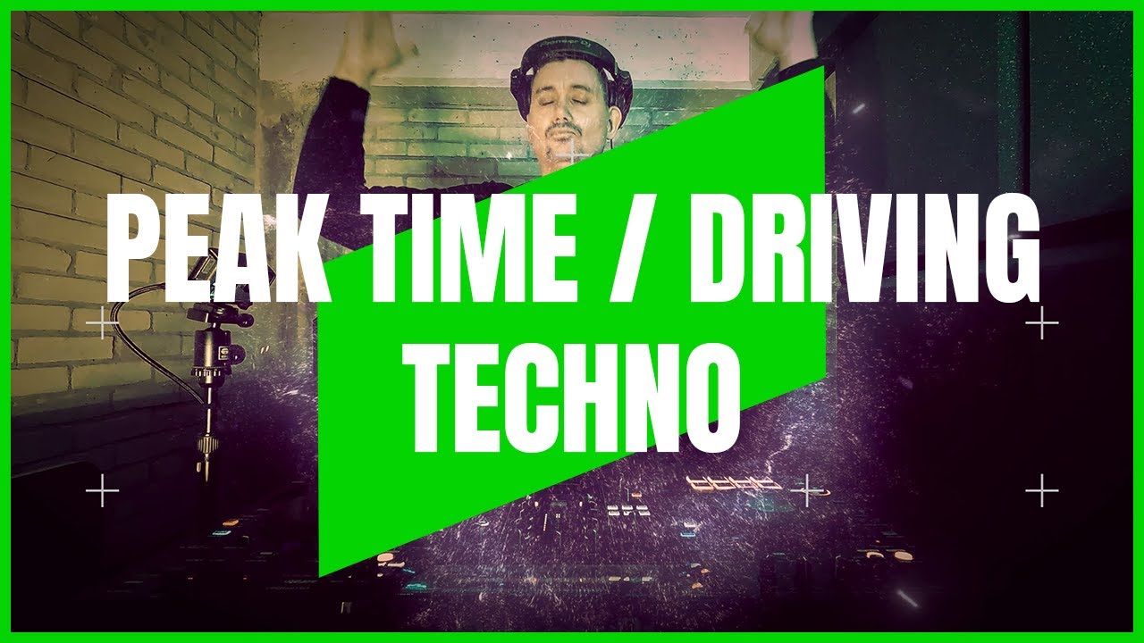 PEAK TIME / DRIVING TECHNO | MIX 143 | 131-138BPM