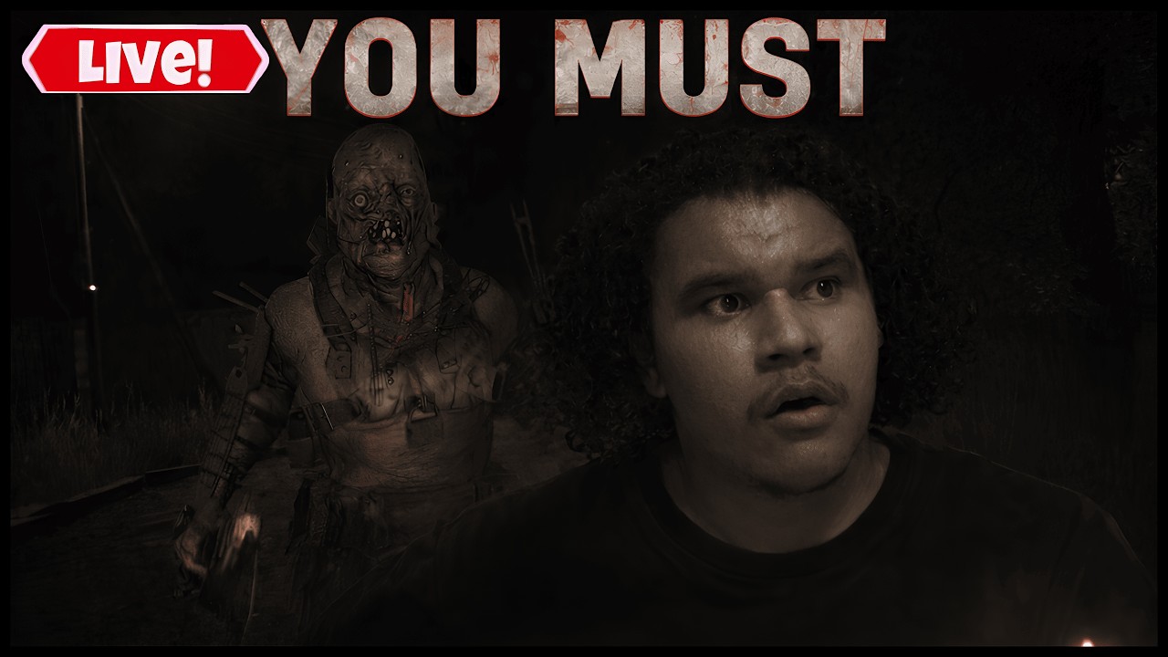 You Must - UMA ENTIDADE ESTÁ ME PERSEGUINDO NESTE LUGAR 🟢 AO VIVO 🟢 !!!