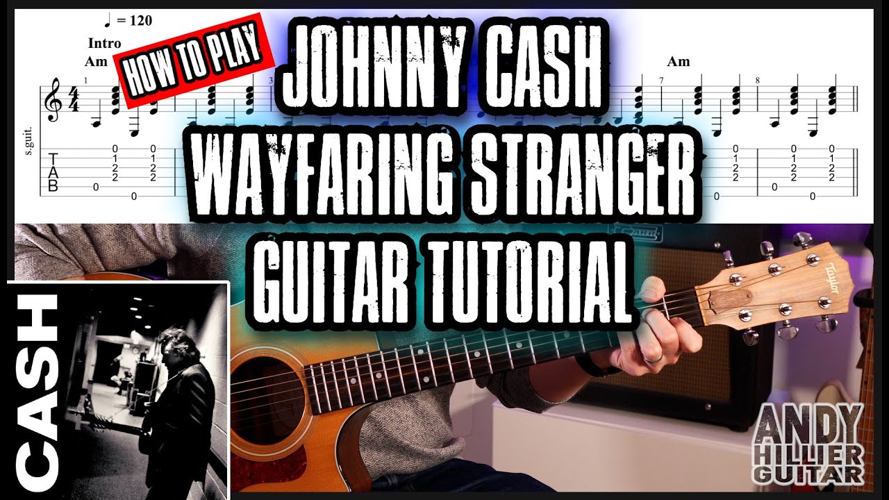 How to Play Johnny Cash - Wayfaring Stranger Guitar Tutorial (EASY)