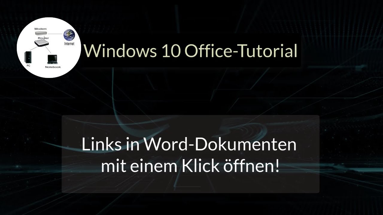 Links | Hyperlinks in MS Office Word-Dokumenten mit einem Klick &ouml;ffnen! Windows 10 Tutorial!