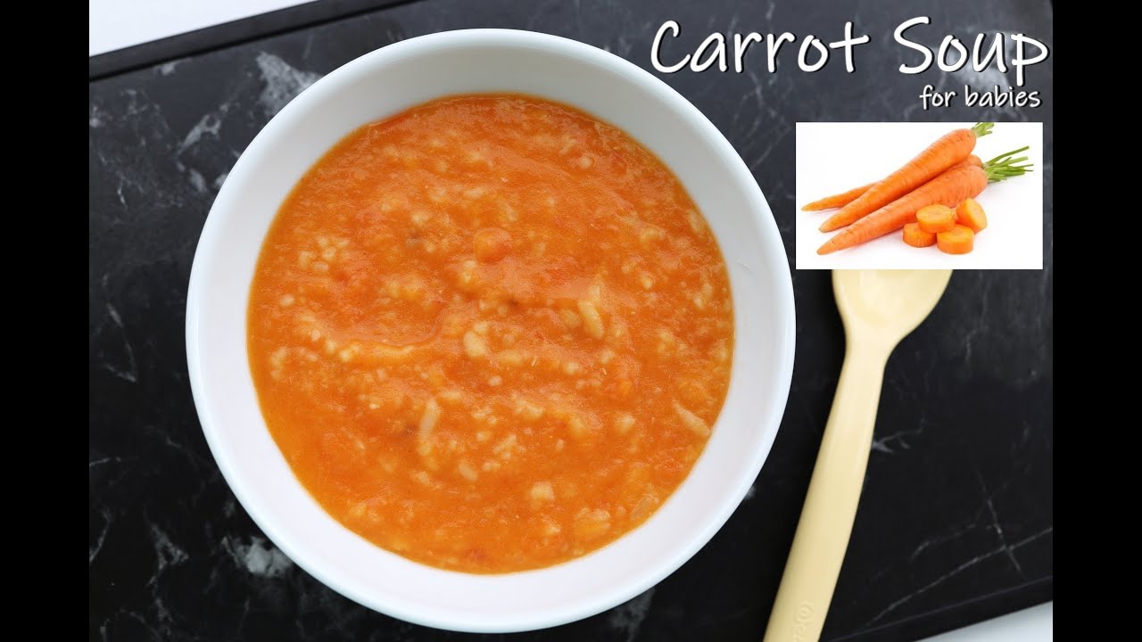 Baby Food || Carrot Soup || Healthy Recipe (12 months)
