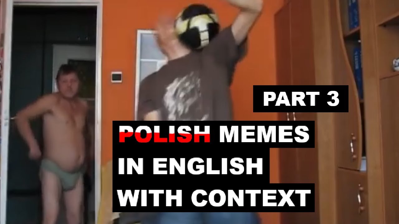 Polish memes in English Pt.3