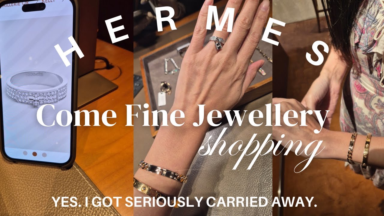 Let's Go Hermes Fine Jewellery Shopping! How I got happily upsold! Kelly bracelet, ring, Gourmette