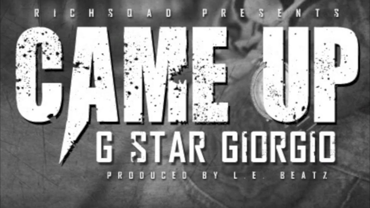 G$tar Giorgio- Came Up