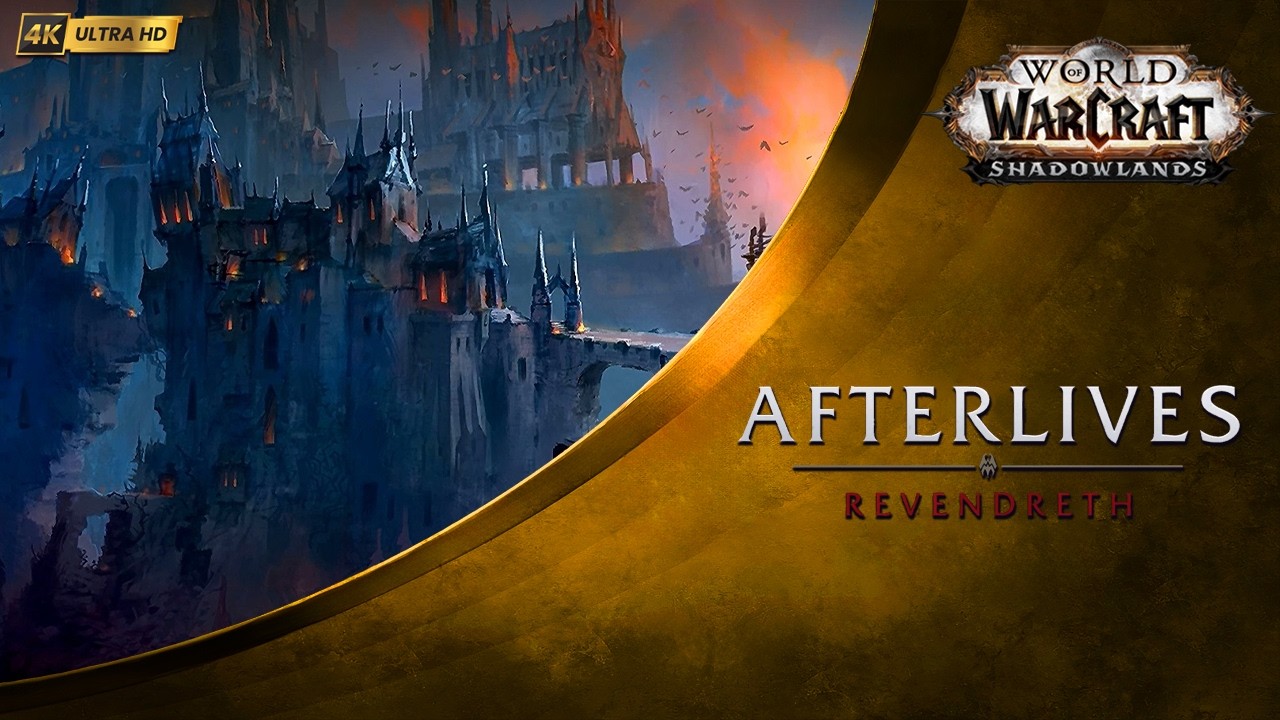 Shadowlands Storyline: Afterlives Revendreth