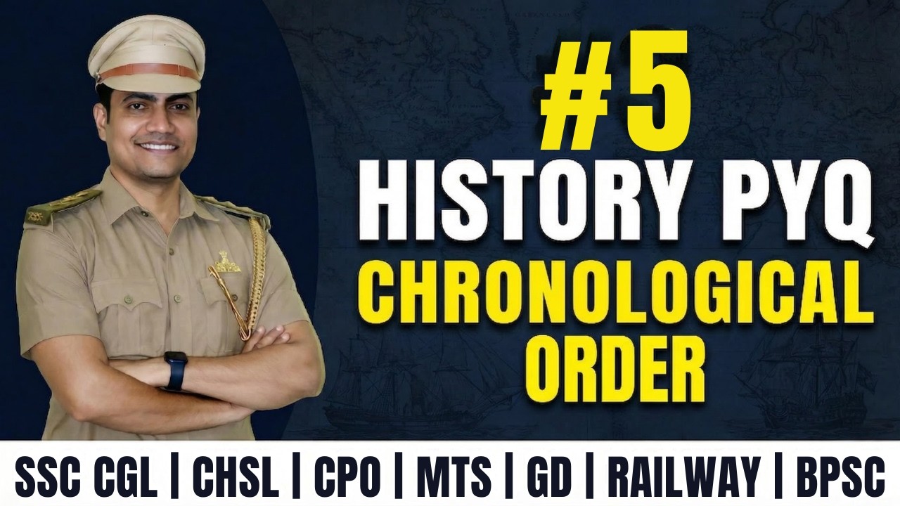 History PYQ #5  Chronological Order | SSC CGL CHSL CPO MTS GD Railway BPSC | Dinesh Sir