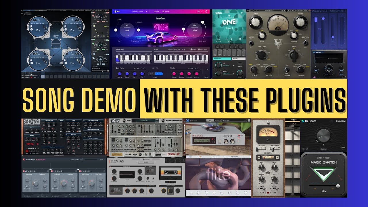 Song Demo with These Plugins(Some are even FREE)