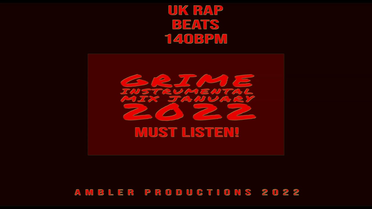 Grime instrumental mix January  2022