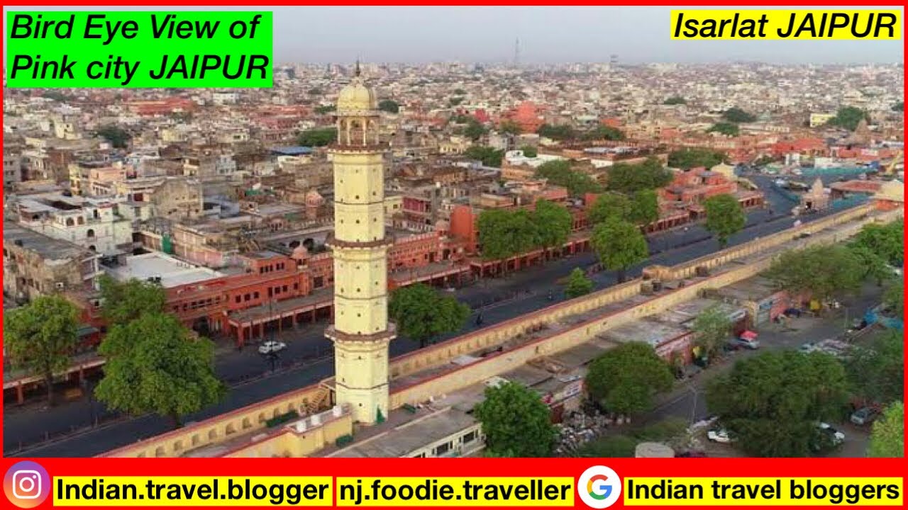 Top Places to visit in Jaipur | Must visit location in Pink City | Isarlat Jaipur | Bird Eye view |