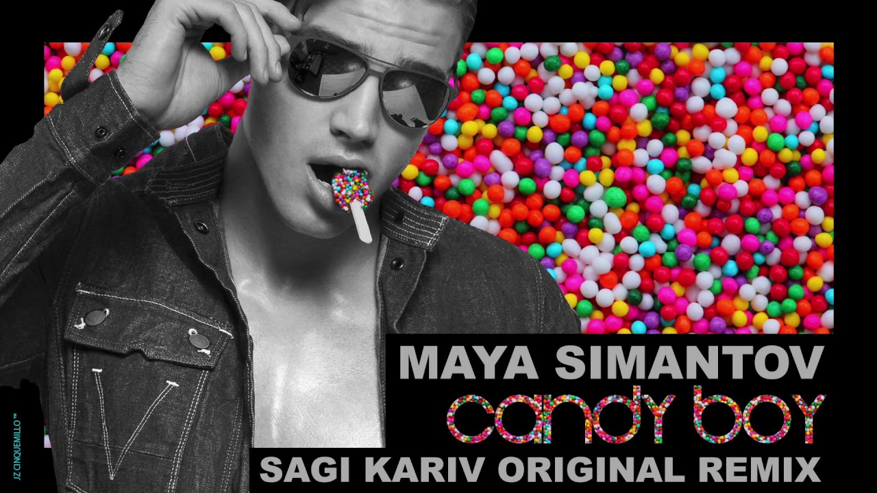 Maya Simantov - Candy Boy (Sagi Kariv original remix)