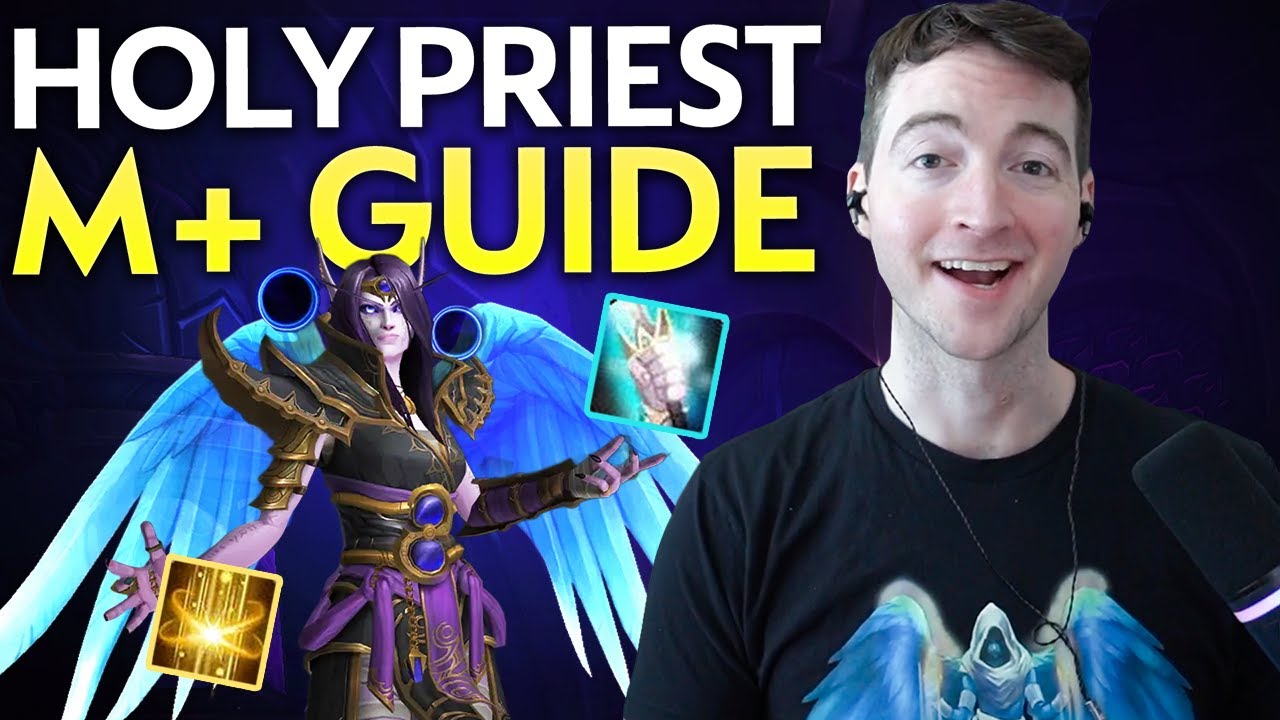 Season 3 Holy Priest Mythic+ Guide 11.2