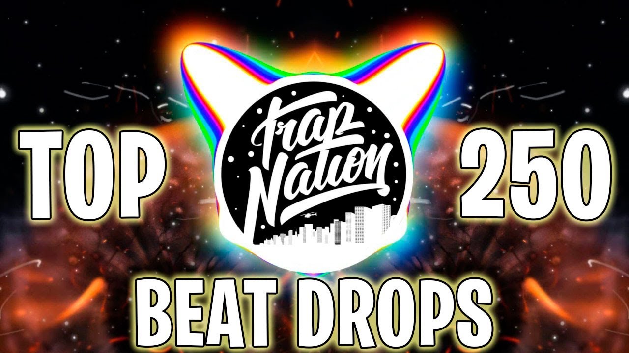 TOP 250 BEST BEAT DROP SONGS OF ALL TIME! | [1 Hour Version]