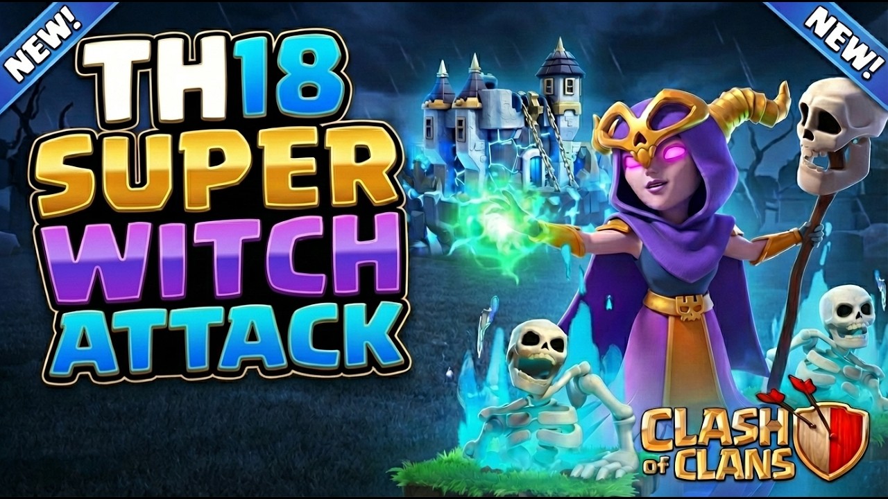 TH18 Super Witch Attack | Heroic Torch | Clash of Clans