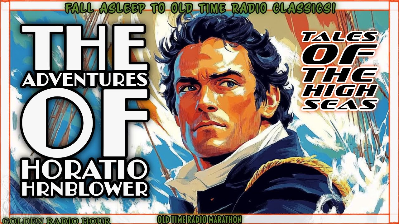 Hornblower’s Odyssey: Battles and Bravery