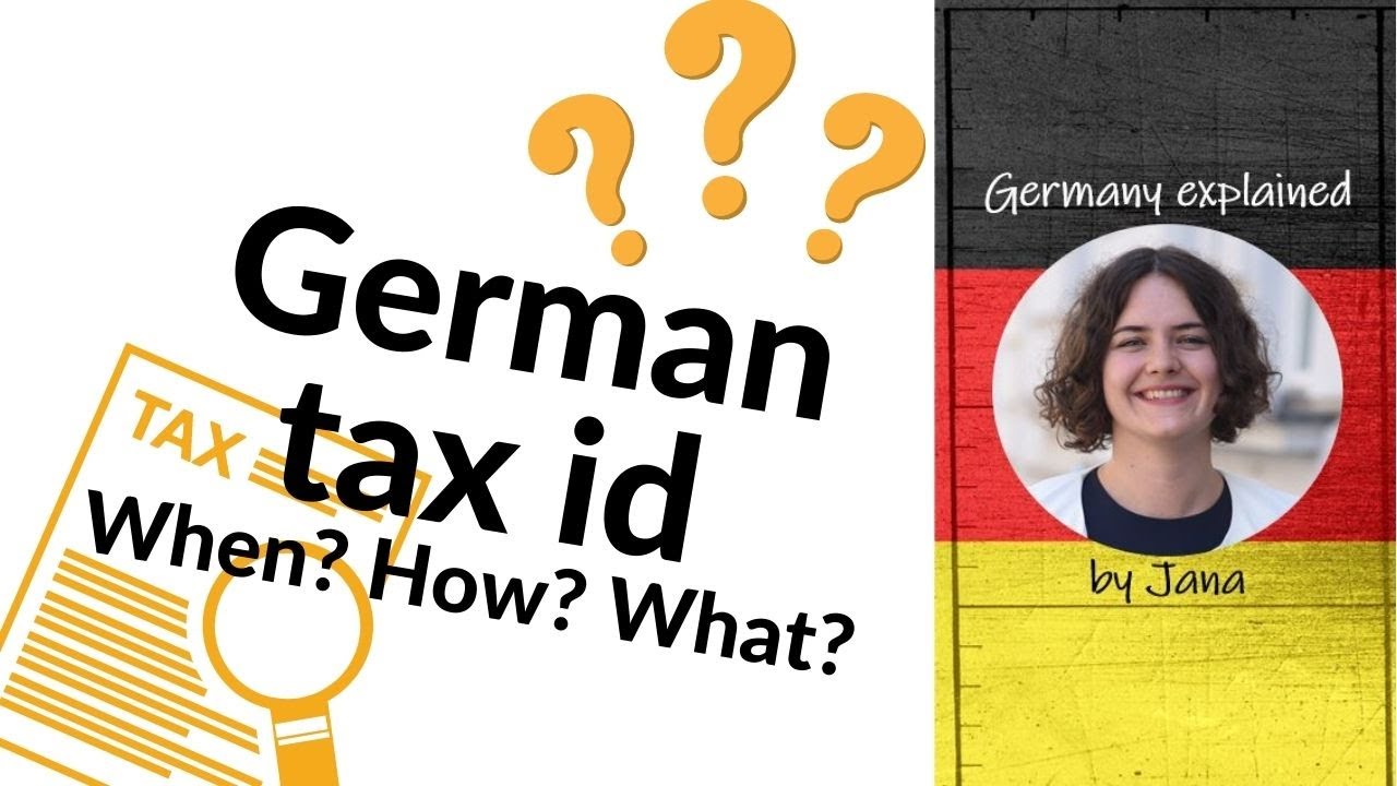 German tax id: How to get it and why you need it #HalloGermany