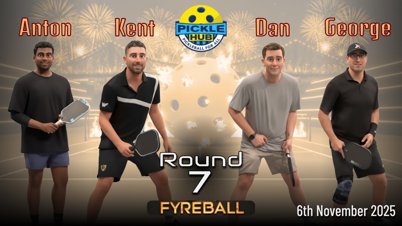Anton/Kent -vs- Dan/George - Fyreball Pickleball Round 7 - 6th Nov 2025