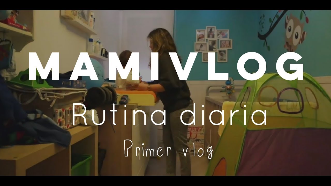 MamiVlog - Familia - Una ma&ntilde;ana con mam&aacute;