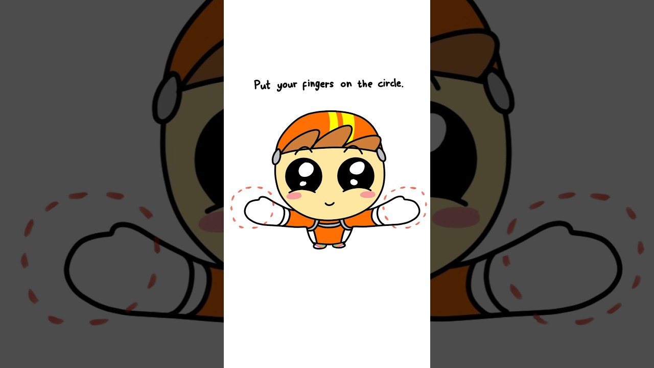 put your fingers in the circle!