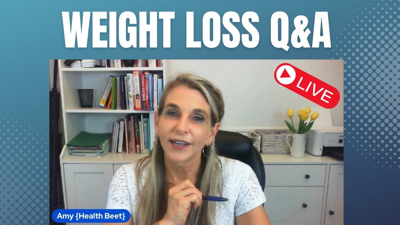 Weight loss advice Live Q&A