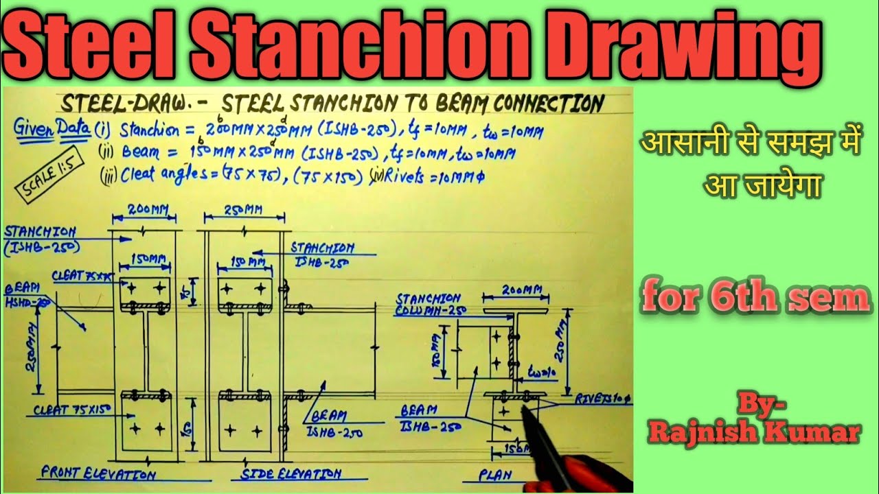 Steel stanchion(Column)Steel drawing @Rajnish Kumar Official (Civil Engineering drawing)