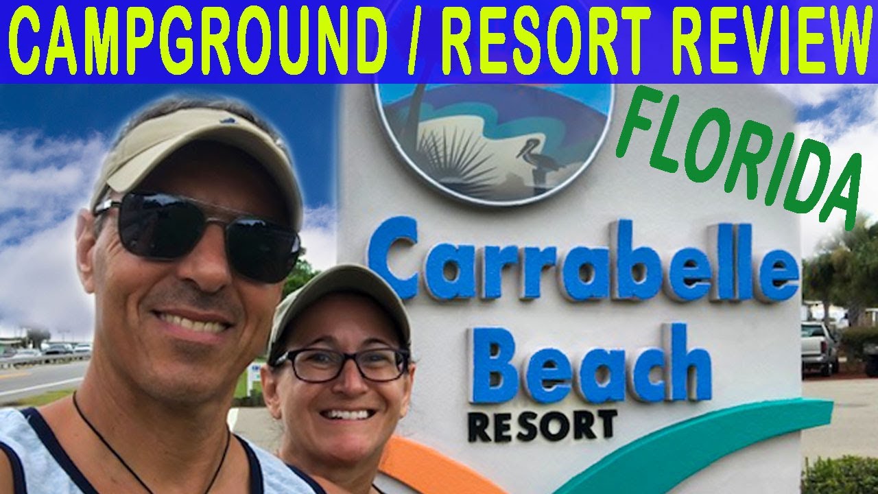 CARRABELLE BEACH RV RESORT / CAMPGROUND REVIEW / WOULD WE EVER COME BACK? / FLORIDA